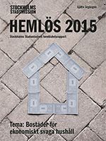 Hemlös 2015 Bostäder för ekonomiskt svaga omslag