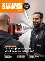 Framsidan på Stockholms Stadsmissions tidning. Medarbetare i Stockholms Stadsmissions uppsökarteam jobbar i kollektivtrafiken. 