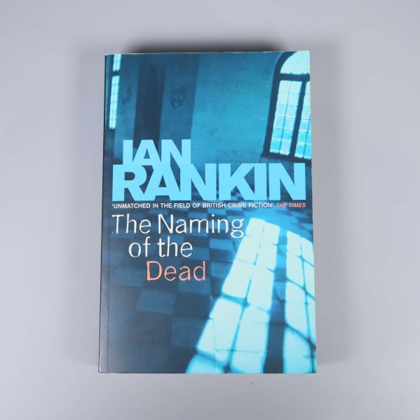 Framsidan av boken The Naming of the Dead av Ian Rankin
