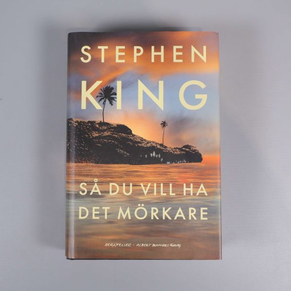 Framsidan av Så du vill ha det mörkare av Stephen King med dramatisk omslagsbild