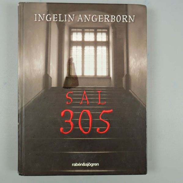 Framsida av boken Sal 305 av Ingelin Angerborn, mörk trappa och siluett