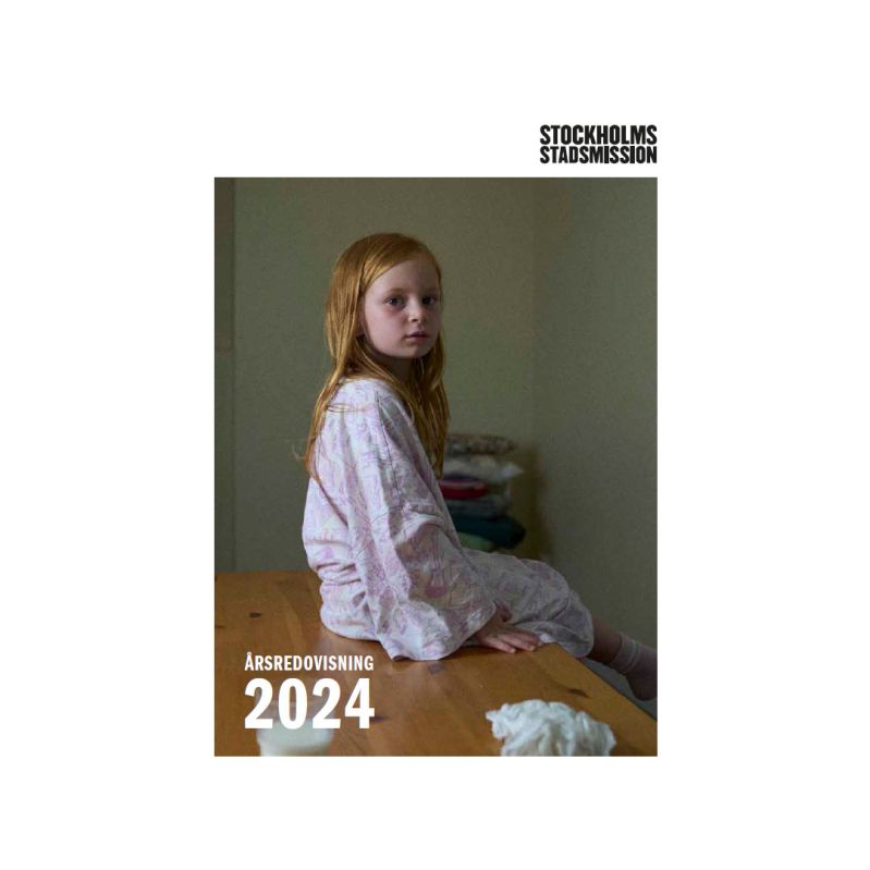 Bild på Stockholms Stadsmissions årsredovisning för 2024.