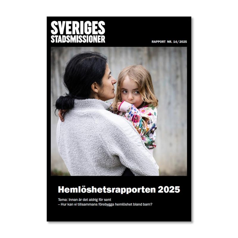 Omslaget till Hemlöshetsrapporten 2025.