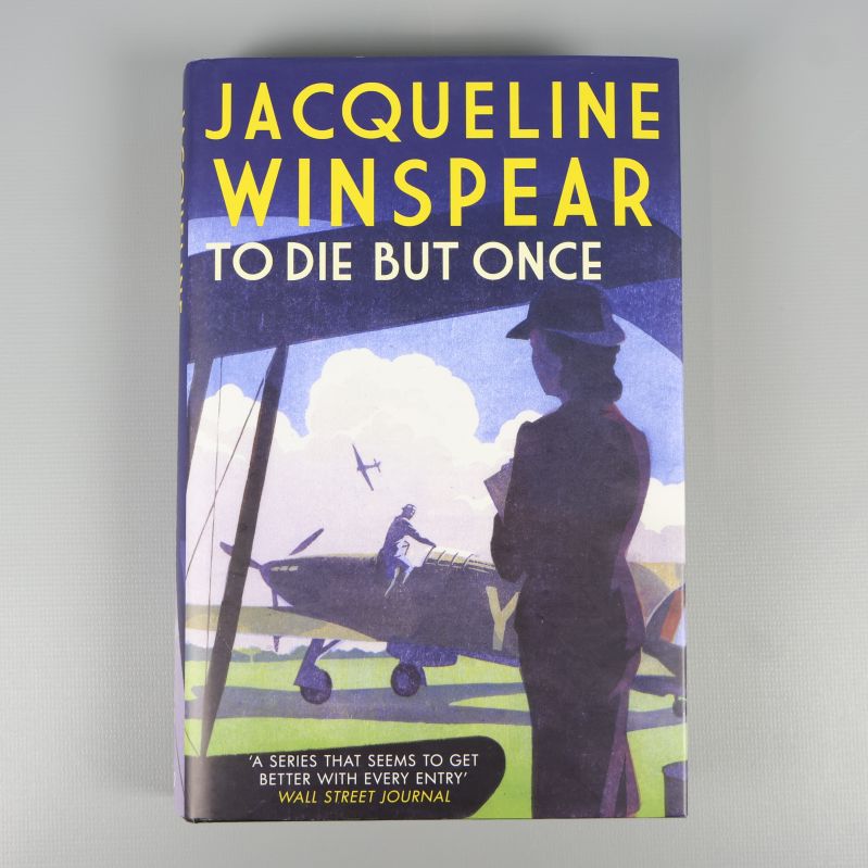 Framsida på boken To Die But Once av Jacqueline Winspear med färgglatt omslag