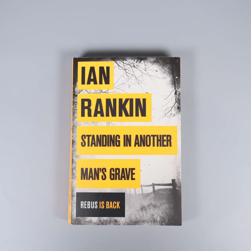 Framsidan av boken Standing in Another Man's Grave av Ian Rankin