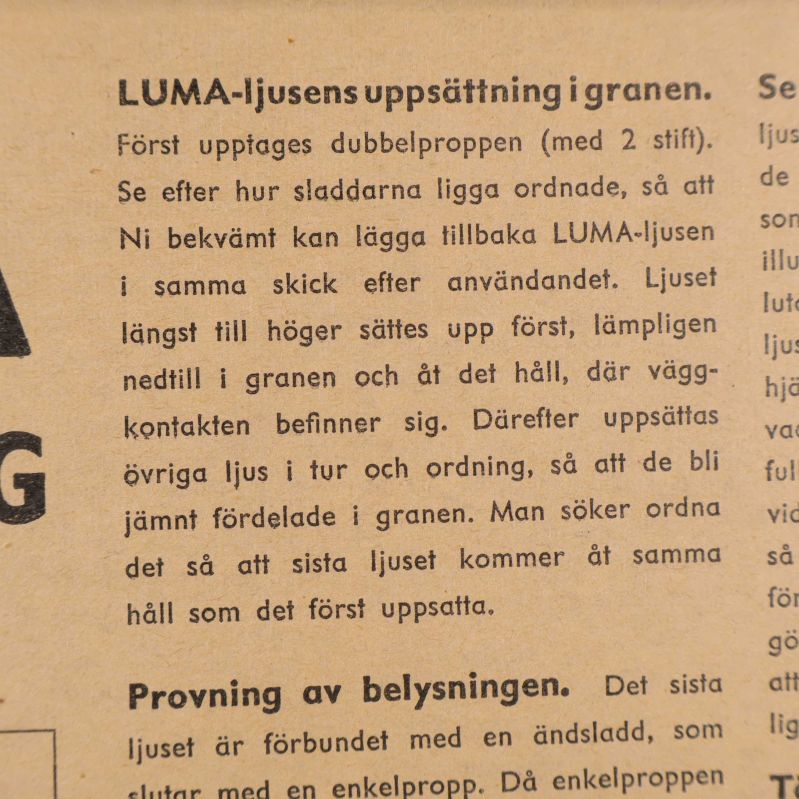 Instruktionstext om LUMA-ljusens uppsättning och belysning